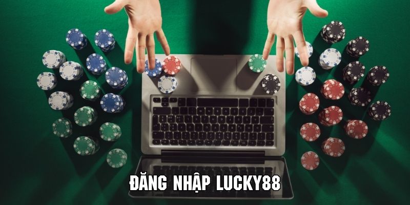 Đăng nhập Lucky88