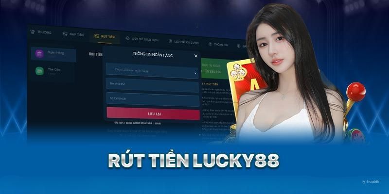 Rút tiền Lucky88