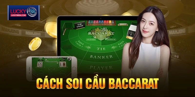 Công thức soi cầu baccarat